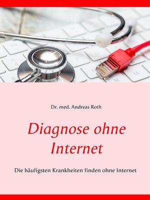 cover image of Diagnose ohne Internet